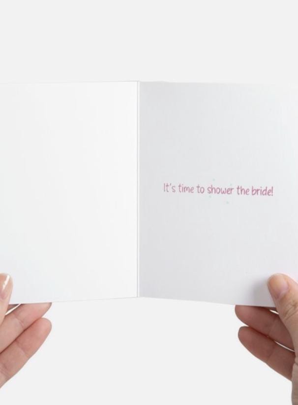 Time to Shower the Bride Card